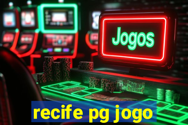 recife pg jogo